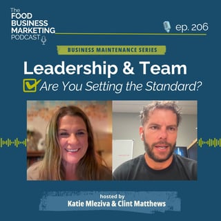 206. Leadership & Team Alignment: Are You Setting the Standard? (9 of 9)