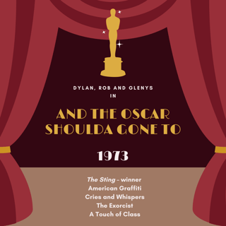 1973 Oscar Nominated Movies: Screams, Stings, and Starry Nostalgia