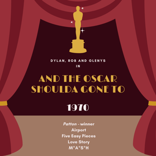 1970 Oscar Nominated Movies: With Love, from Two Wars a Chicken Between Your Legs