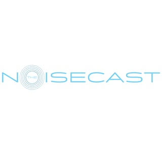 The Noisecast