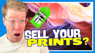 How to Sell Your Photography Prints - A Step-By-Step Guide