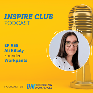 Inspire Club Ep #38 - Ali Killaly