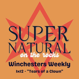 The Winchesters Weekly - 1x12