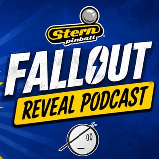 Fallout by Stern Pinball | Reveal Podcast