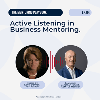 Active Listening in Business Mentoring.
