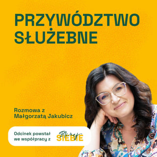 Przywództwo służebne | Bądźmy "Bliżej Siebie"
