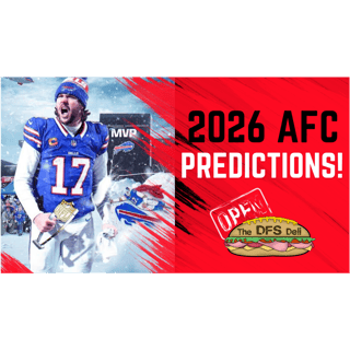 The DFS Deli: 2026 AFC Predictions Show!