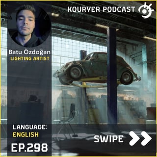 Learning lighting art With Batu Özdoğan - Kouryer podcast #298
