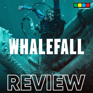WHALEFALL Movie Review