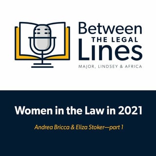 Women in the Law in 2021 (part 1)