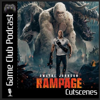 Cutscenes - Rampage