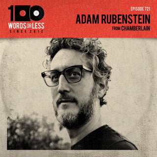 Adam Rubenstein from Chamberlain and Solo Work