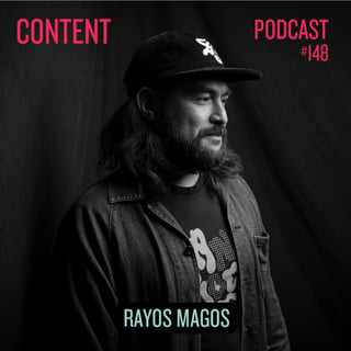 Episode #148 – Rayos Magos