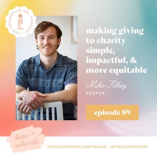 #89: Making Giving to Charity Simple, Impactful, and More Equitable