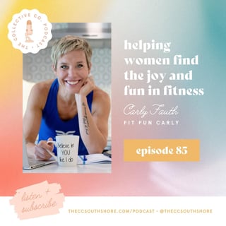 #85: Helping Women Find the Joy and Fun in Fitness