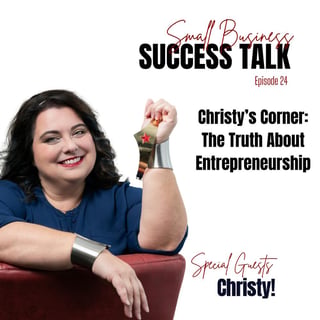 The Truth About Entrepreneurship