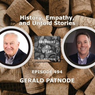 Gerald Patnode on History, Empathy, and Untold Stories
