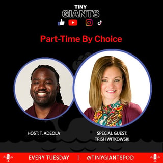 Part-time by Choice with Trish Witkowski
