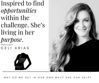 THE AMBER WEITZER PODCAST | SILHOUETTES OF SUCCESS | CELI ARIAS | EPISODE 136