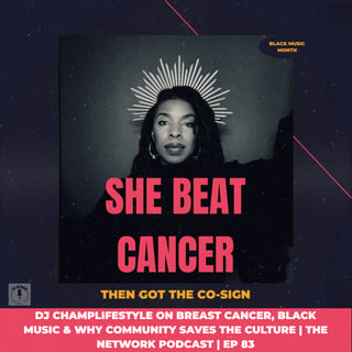 She Beat Cancer, Got the DJ Scratch Co-Sign & Still Shows Up for the Culture | DJ Champ Lifestyle