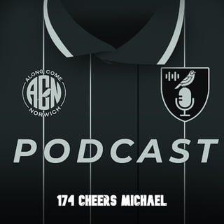 "Cheers Michael" ACN Pod 174