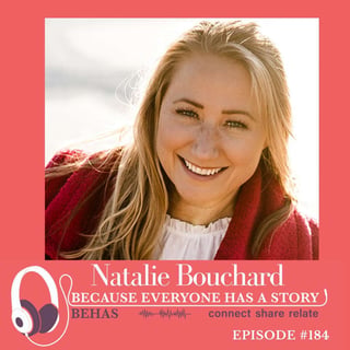 The Life bump that changed everything - Natalie Bouchard : 184