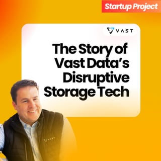  The Story of Vast Data’s Disruptive Storage Tech | Co-Founder Vast Data Jeff Denworth