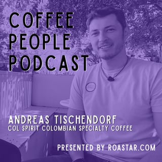 Andreas Tischendorf, Co-Founder of Col Spirit, Colombian Specialty Coffee