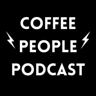 Coffee People Podcast
