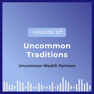 Uncommon Traditions