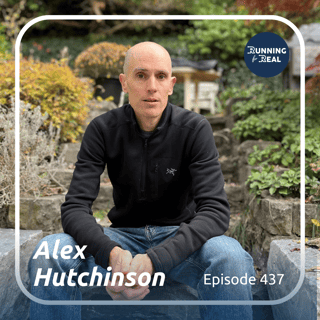 Alex Hutchinson: Dream Big and Take Chances - R4R 437