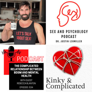 Episode 534: The Complicated Relationship Between BDSM And Mental Health