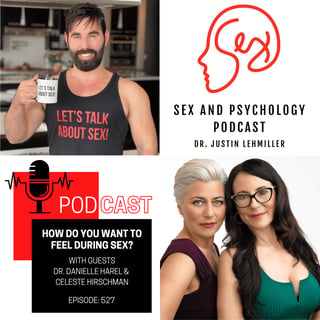 Episode 527: How Do You Want To Feel During Sex?