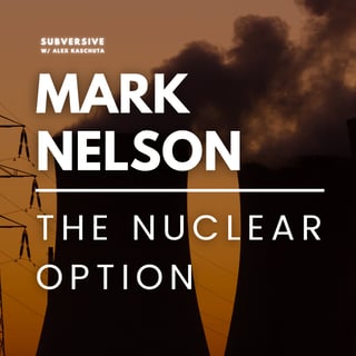 Mark Nelson - The Nuclear Option