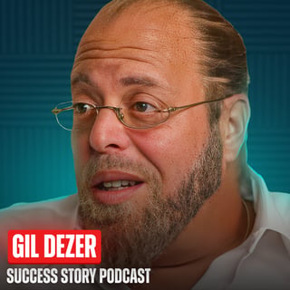 Gil Dezer - Developer & Visionary | From $500 Million Debt to Luxury Real Estate Empire