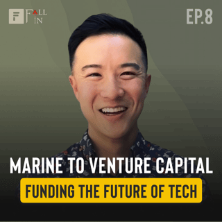 Fall Into Tech #8: Eric Shu - Marine to Venture Capital