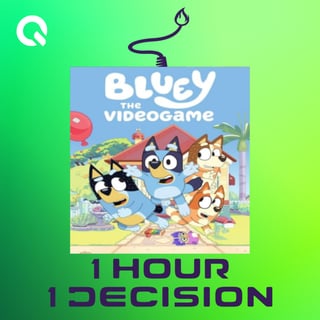 1H1D #292: Bluey: The Videogame