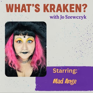 Mad Ange: Sobriety, Grief & the Long Crawl Back | What's Kraken