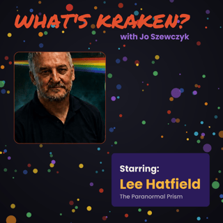 S5 E5: Lee Hatfield — The Paranormal Prism, and Proving It Twice