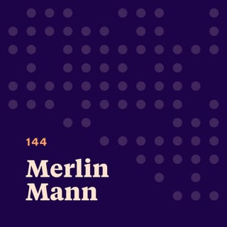 Merlin Mann: Wisdom, Meaning and Owning Your Priorities