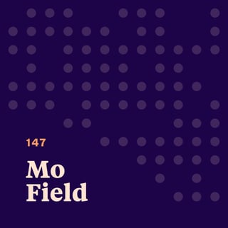 Mo Field: How Music Helps Us Shine