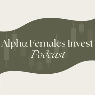 The Alpha Females Invest