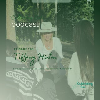 🌿 Episode 108 – Finding Balance in the Chaos: The Power of Community