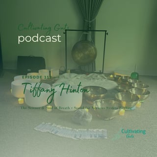 🎙️ Episode 111 | The Science & Soul of Breath + Sound for Nervous System Healing