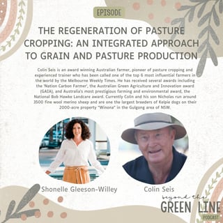 The Regeneration of Pasture Cropping: An Integrated Approach To Grain And Pasture Production