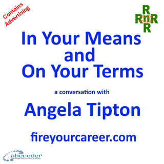 In Your Means and On Your Terms - a conversation with Angela Tipton