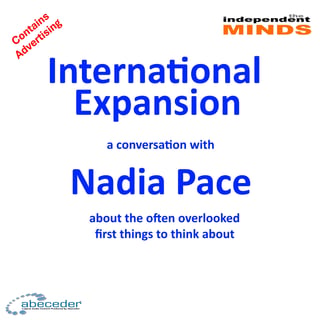 International Expansion – a conversation with Nadia Pace