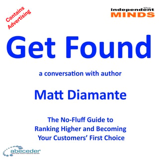 Get Found – a conversation with author Matt Diamante