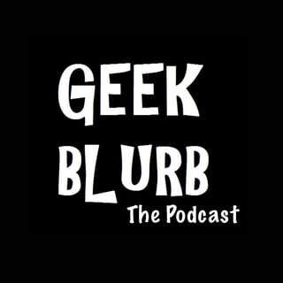 Geek Blurb