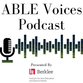 ABLE Voices Ep 97: Nicole Marti
